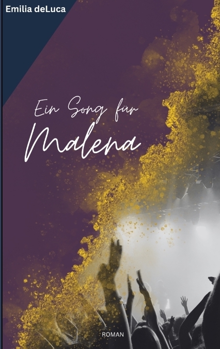 Ein Song f&uuml;r Malena - Emilia deLuca