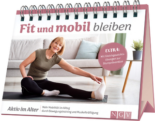 Fit und mobil bleiben: Aktiv im Alter