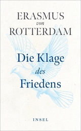 Die Klage des Friedens - Erasmus von Rotterdam