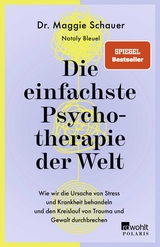 Die einfachste Psychotherapie der Welt - Maggie Schauer, Nataly Bleuel