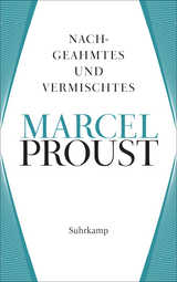Werke. Frankfurter Ausgabe - Marcel Proust