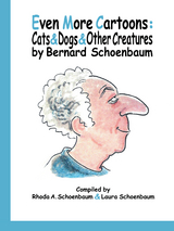 Even More Cartoons - Bernard Schoenbaum