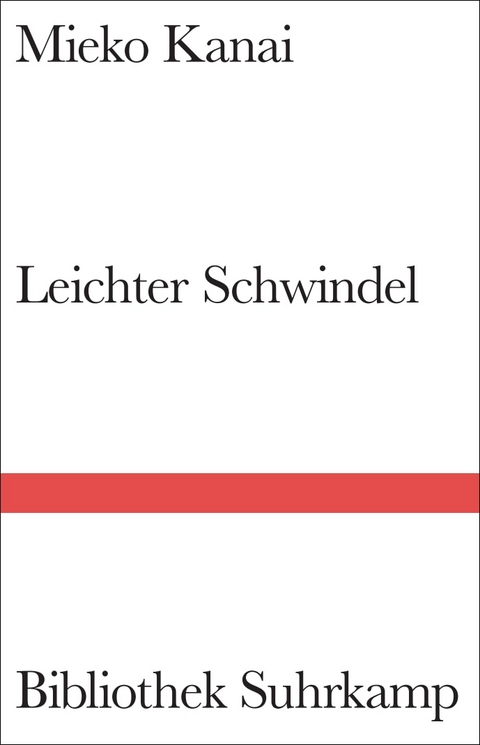 Leichter Schwindel - Mieko Kanai