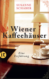 Wiener Kaffeehäuser - Schaber, Susanne
