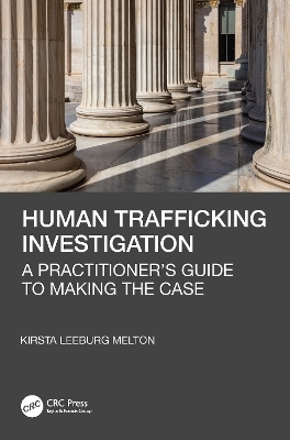 Human Trafficking Investigation - Kirsta Leeburg Melton