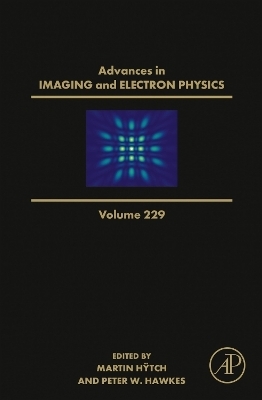 Advances in Imaging and Electron Physics
