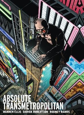 Absolute Transmetropolitan Vol. 1 - Warren Ellis, Tony Harris