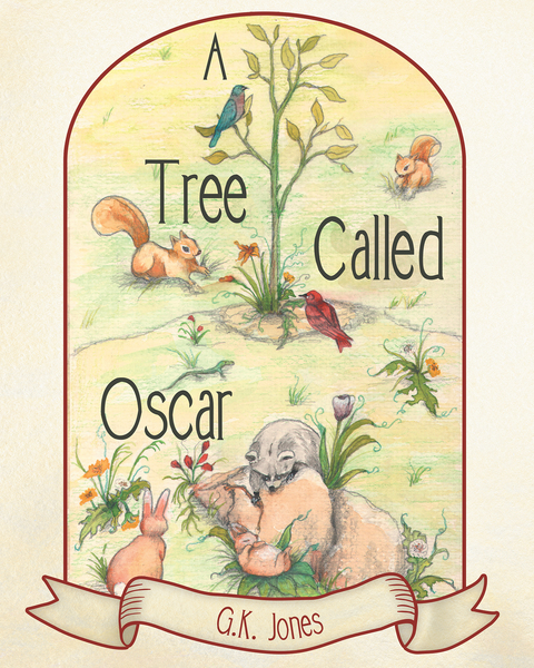 A Tree Called Oscar - G.K. Jones