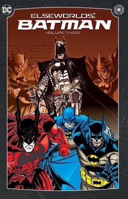 Elseworlds: Batman Vol. 3 - Bob Layton, Graham Nolan
