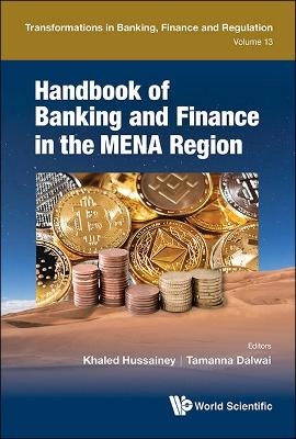 Handbook Of Banking And Finance In The Mena Region - 