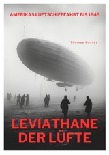 Leviathane der L&uuml;fte - Thomas Gustav