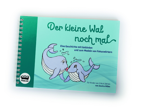 Der kleine Wal nochmal - Jessica Nilles