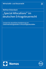&bdquo;Special Allocations" im deutschen Ertragsteuerrecht - Wolfram Dickersbach