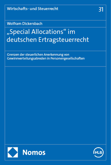 &bdquo;Special Allocations" im deutschen Ertragsteuerrecht - Wolfram Dickersbach
