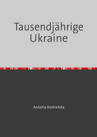 Tausendjährige Ukraine