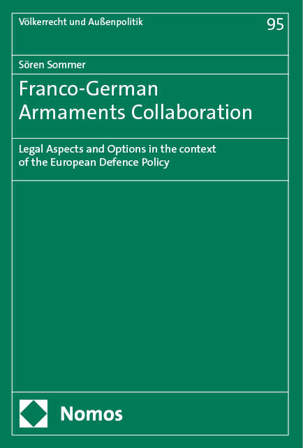 Franco-German Armaments Collaboration - S&ouml;ren Sommer