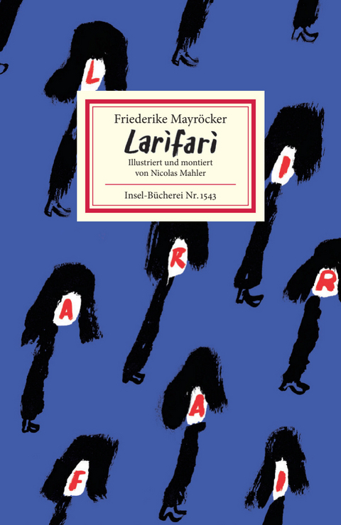 Larifari - Friederike Mayr&ouml;cker