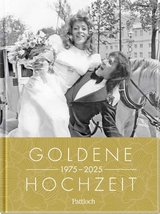 Goldene Hochzeit 1975 - 2025