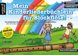 Mein Kinderliederb&uuml;chlein f&uuml;r Blockfl&ouml;te! - Susanne Hossain