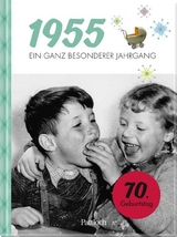 1955 - Ein ganz besonderer Jahrgang - 