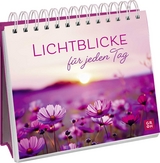 Lichtblicke f&uuml;r jeden Tag - 