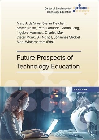 Future Prospects of Technology Education