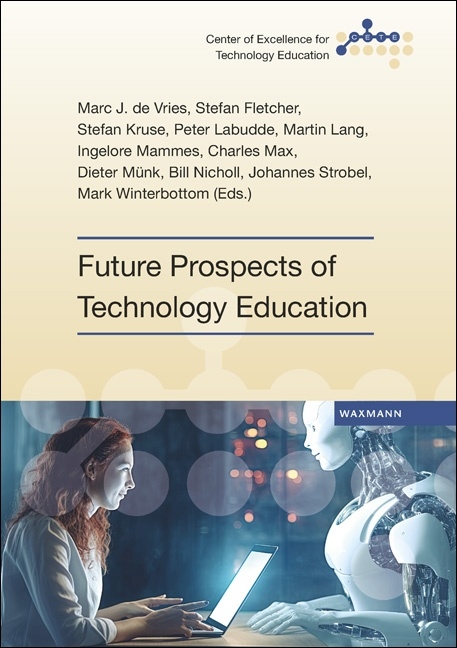 Future Prospects of Technology Education - 