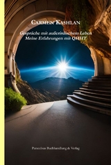 Gespr&auml;che mit au&szlig;erirdischem Leben - Carmen Kashlan