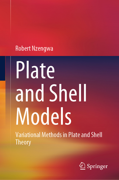 Plate and Shell Models - Robert Nzengwa