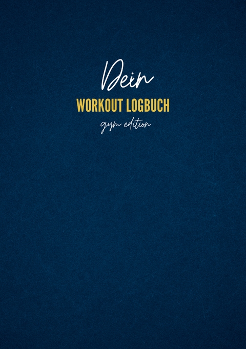 Dein Workout Logbuch - Maik Brandl