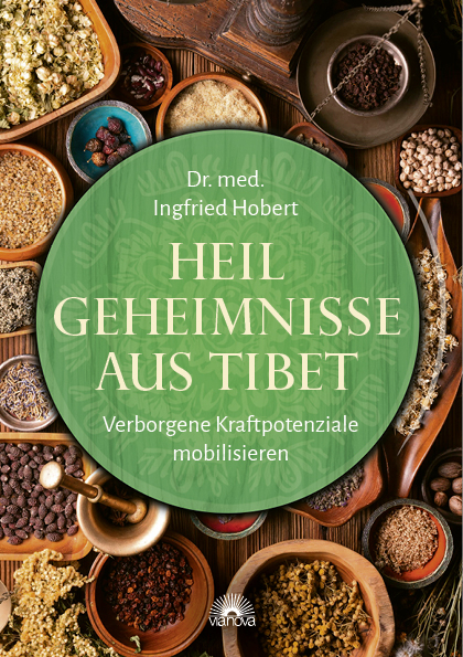 Heilgeheimnisse aus Tibet - Ingfried Hobert
