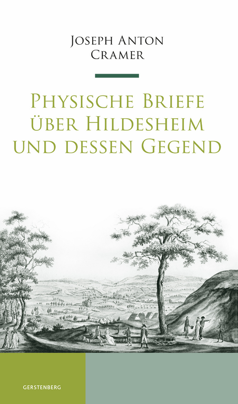 Physische Briefe &uuml;ber Hildesheim und dessen Gegend - Joseph Anton Cramer