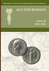 Alt-Th&uuml;ringen - Jahresschrift Band 48 (2022/2023) - 