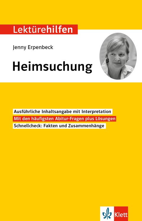 Klett Lekt&uuml;rehilfen Jenny Erpenbeck, Heimsuchung