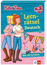 Bibi & Tina: Lernr&auml;tsel Deutsch ab 6 Jahren
