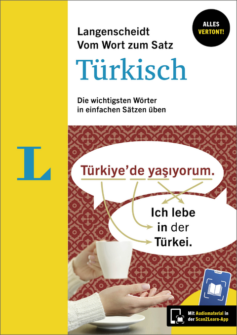 Langenscheidt Vom Wort zum Satz T&uuml;rkisch