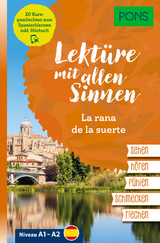 PONS Lekt&uuml;re mit allen Sinnen: La rana de la suerte