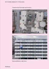 Rethinking Obsolete Typologies - Anamarija Batista, Julia Siedle