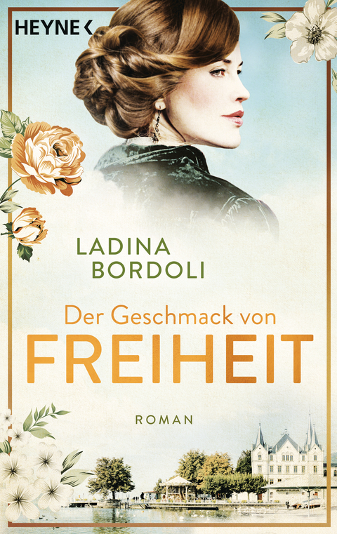 Der Geschmack von Freiheit - Ladina Bordoli