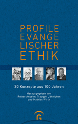 Profile evangelischer Ethik - 