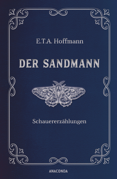 Der Sandmann. Schauererz&auml;hlungen. In Cabra-Leder gebunden. Mit Silberpr&auml;gung - E.T.A. Hoffmann