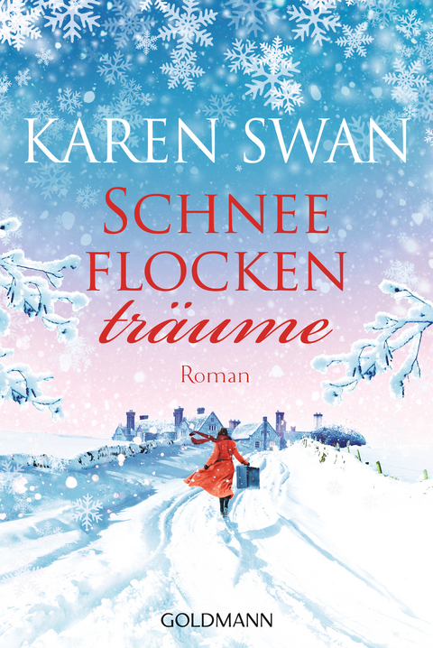 Schneeflockentr&auml;ume - Karen Swan