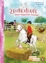 Zauberhufe – Unser magischer Ponyhof – Pony-Turnier mit Hindernissen - Amelie Plaas-Link
