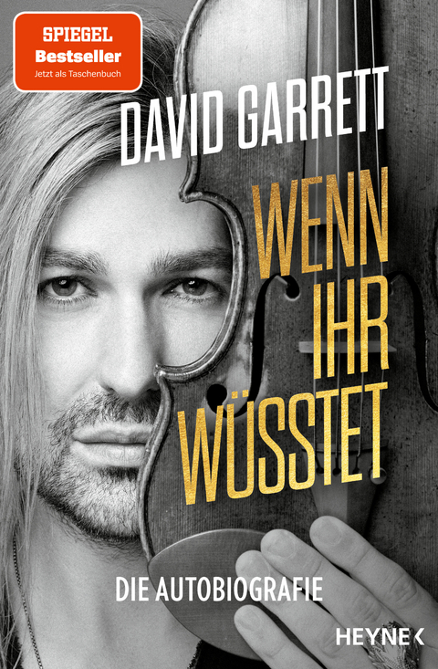 Wenn ihr w&uuml;sstet - David Garrett, Leo G. Linder