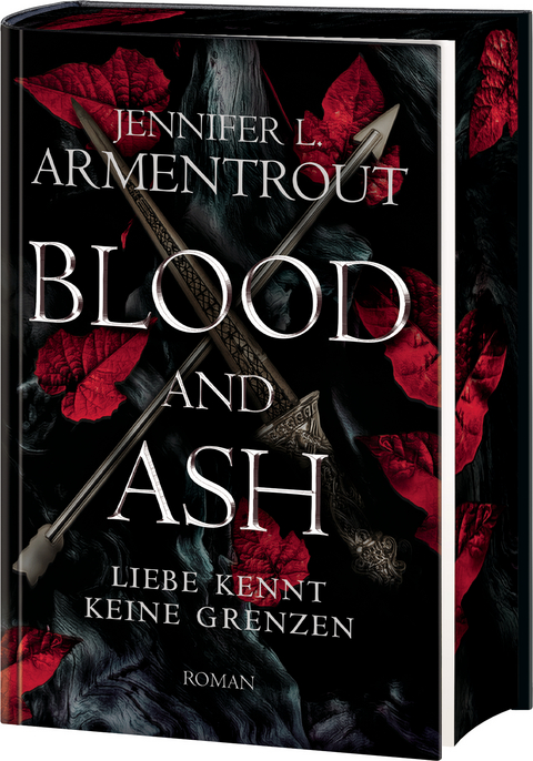 Blood and Ash &ndash; Liebe kennt keine Grenzen - Jennifer L. Armentrout