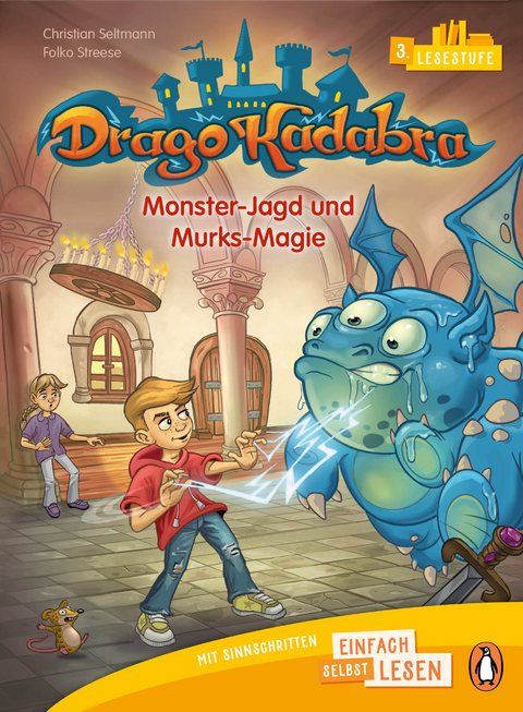 Drago Kadabra &ndash; Monster-Jagd und Murks-Magie - Christian Seltmann