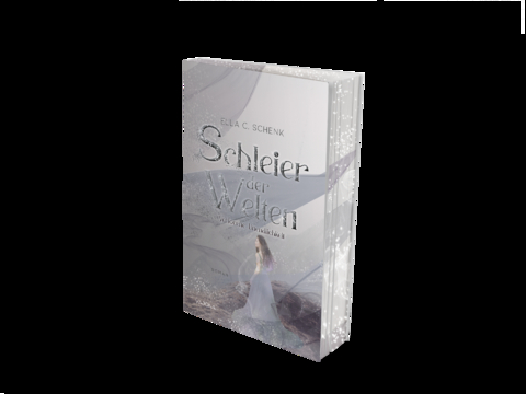 Schleier der Welten - Verlorene Unendlichkeit (Band 3) - Ella C. Schenk