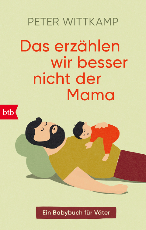 Das erz&auml;hlen wir besser nicht der Mama - Peter Wittkamp