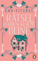 R&auml;tsel haben kurze Beine - Ena Fitzbel