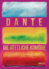 Die g&ouml;ttliche Kom&ouml;die - Dante Alighieri